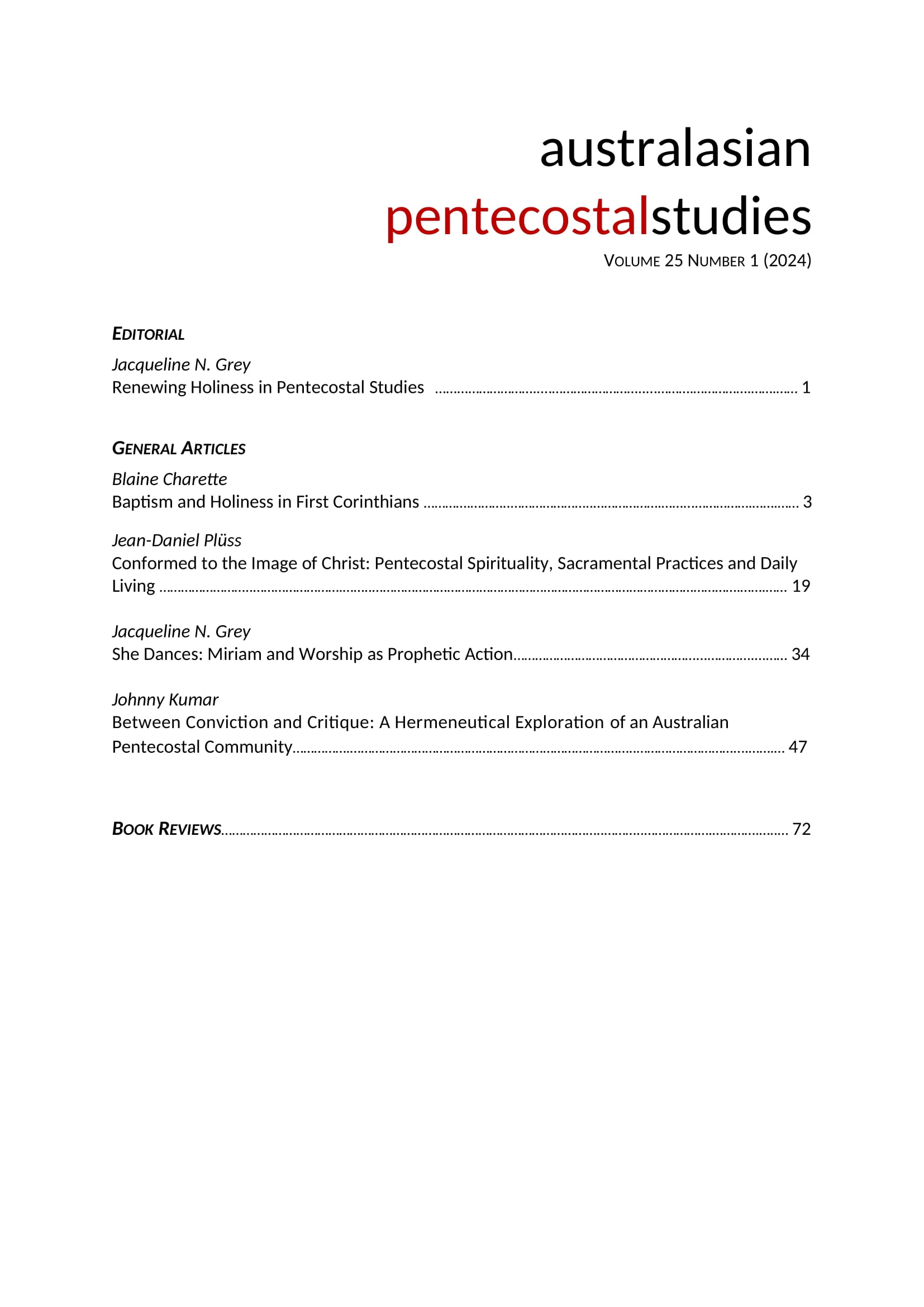 					View Vol. 25 No. 1 (2024): Australasian Pentecostal Studies
				